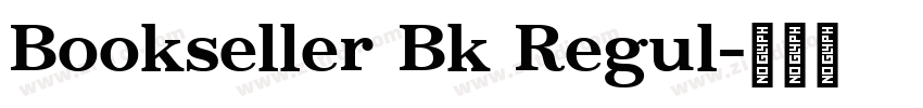 Bookseller Bk Regul字体转换